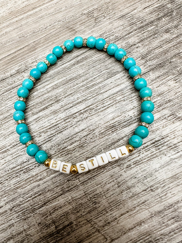 Be Still Bracelet